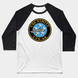 USS Nimitz (CVN-68) Teamwork, a Tradition Baseball T-Shirt